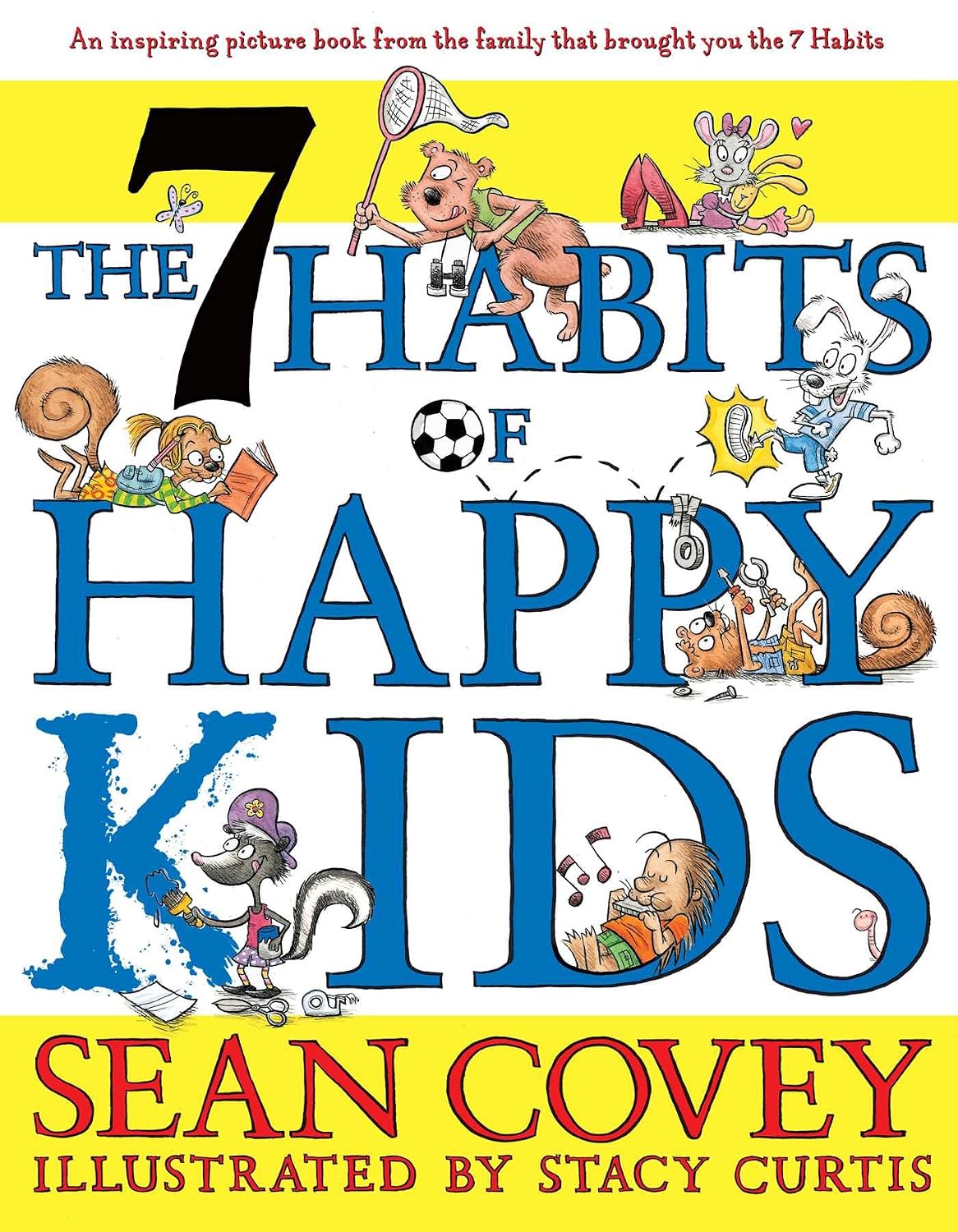 The 7 Habits Of Happy Kids By Sean Covey (Paperback)