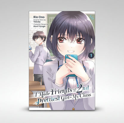 I Made Friends with the Second Prettiest Girl in My Class Vol 1 By Rin Ono (Paperback)