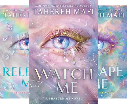 Watch me Release me Escape me Combo by Tahereh Mafi (Paperback)