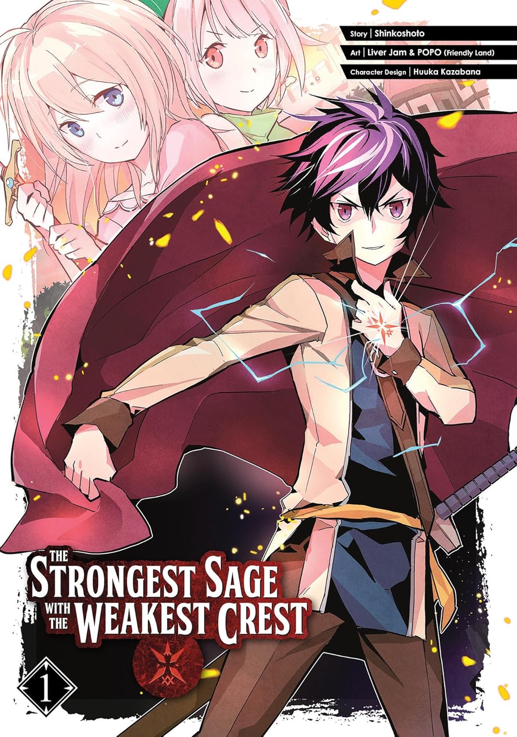 The Strongest Sage with the Weakest Crest Vol. 1 By Shinkoshoto (Paperback)