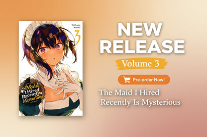 The Maid I Hired Recently Is Mysterious Vol. 3 By Wakame Konbu