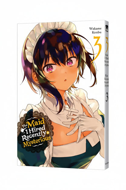 The Maid I Hired Recently Is Mysterious Vol. 3 By Wakame Konbu