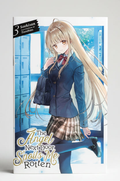 The Angel Next Door Spoils Me Rotten Vol 3 By Saekisan (Light Novel)