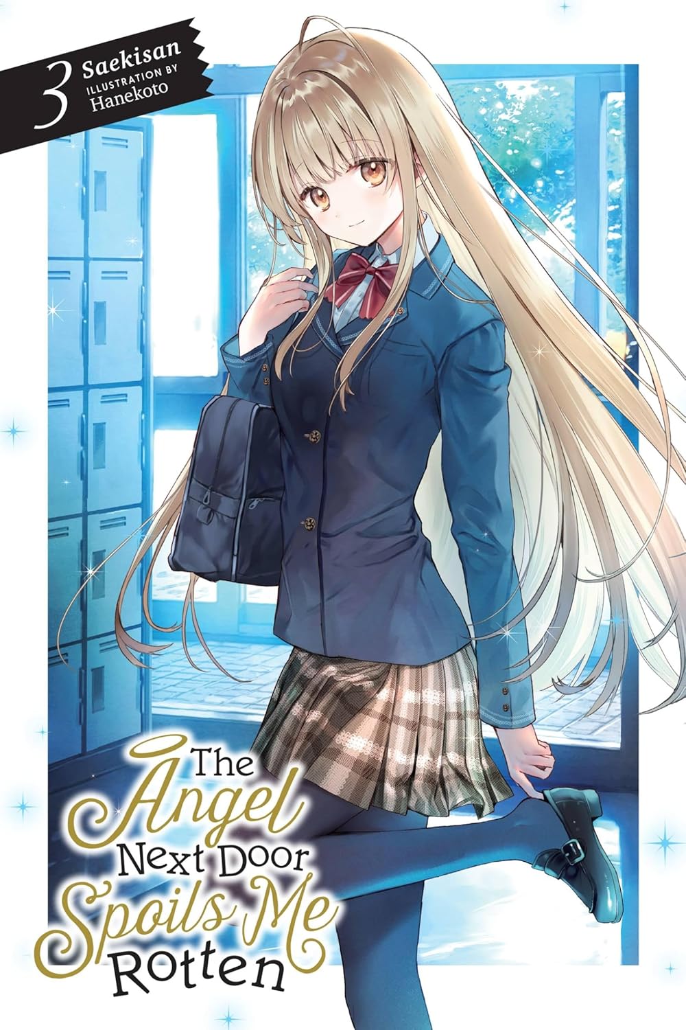 The Angel Next Door Spoils Me Rotten Vol 3 By Saekisan (Light Novel)