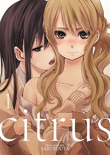 Citrus Vol. 1 By Saburouta