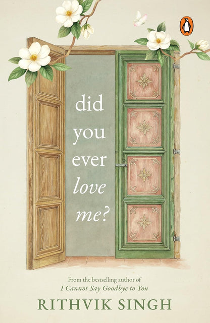 Did You Ever Love Me? By Rithvik Singh (Paperback)