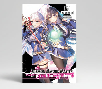Demon Sword Master of Excalibur Academy Vol. 5 By Yu Shimizu