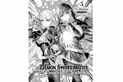 Demon Sword Master of Excalibur Academy Vol. 5 By Yu Shimizu