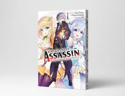 THE WORLD'S FINEST ASSASSIN : Gets Reincarnated in Another World as an Aristocrat Vol. 1  By Rui Tsukiyo