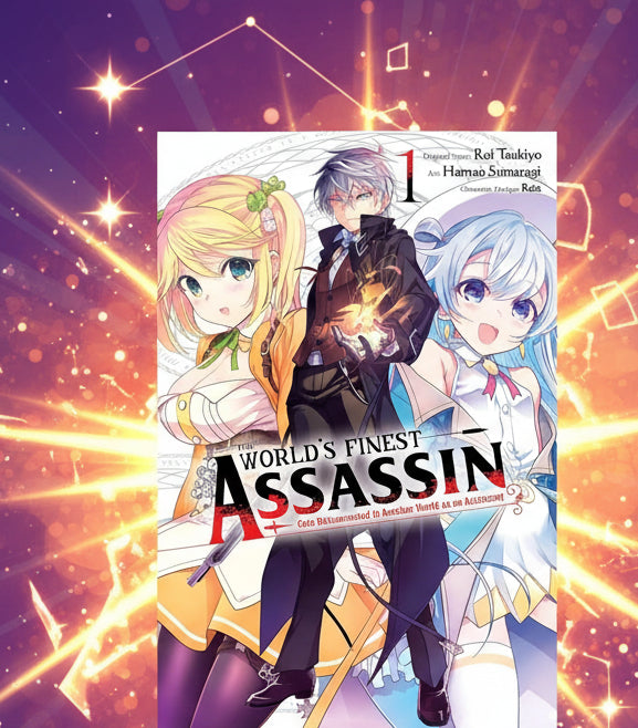 THE WORLD'S FINEST ASSASSIN : Gets Reincarnated in Another World as an Aristocrat Vol. 1  By Rui Tsukiyo