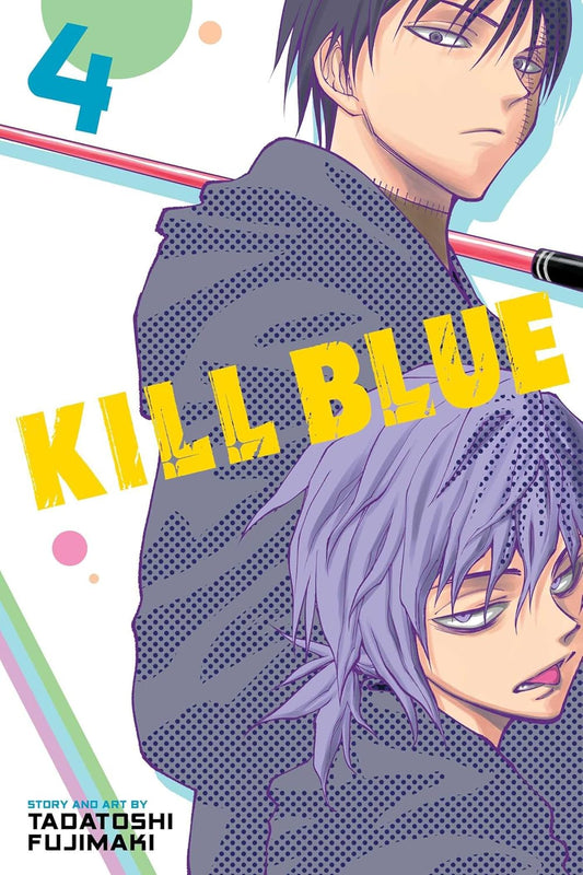 Kill Blue Volume 4 By Tadatoshi Fujimaki (Paperback)