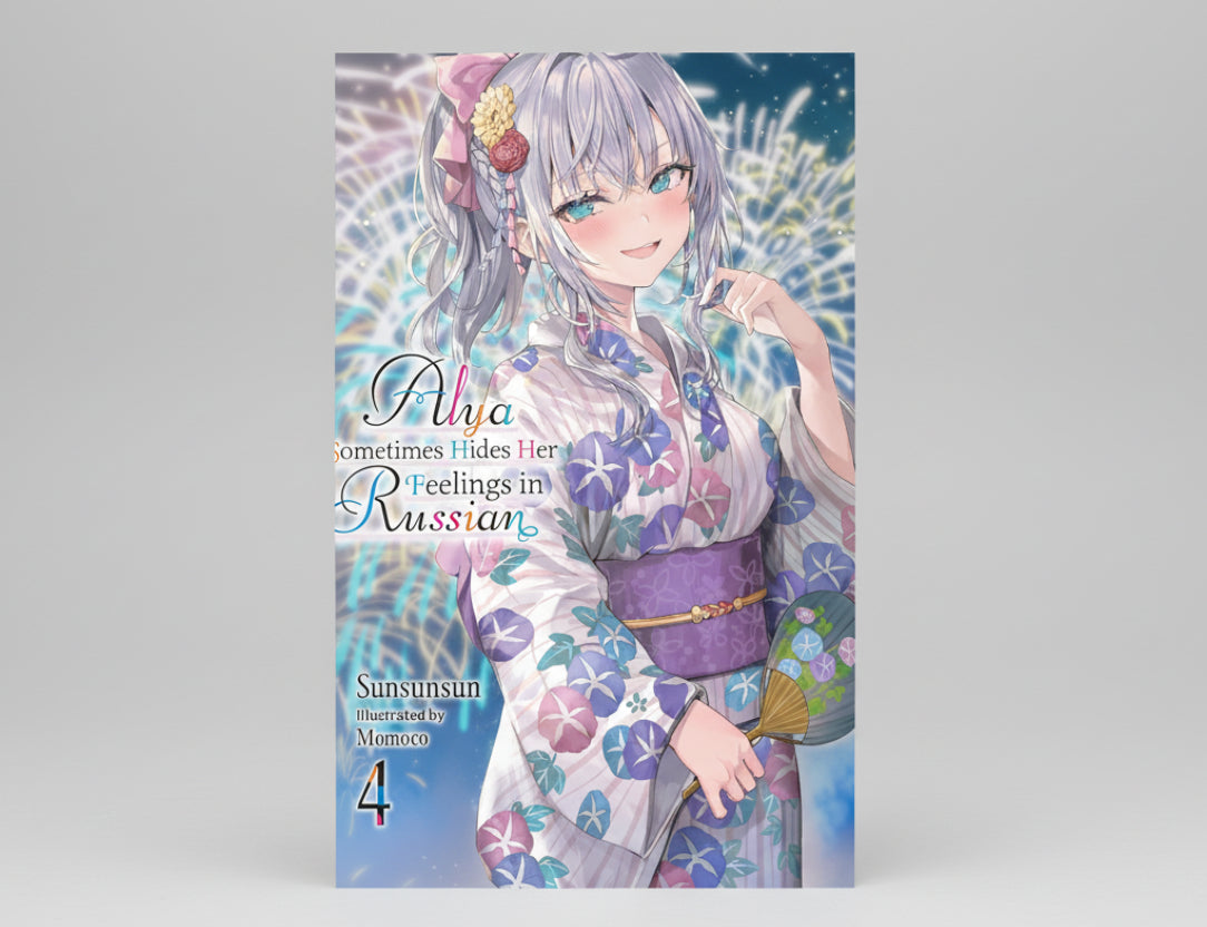 Alya Sometimes Hides Her Feelings in Russian Vol.4 (Light Novel) By Sunsunsun (Artist), Momoco (Artist)