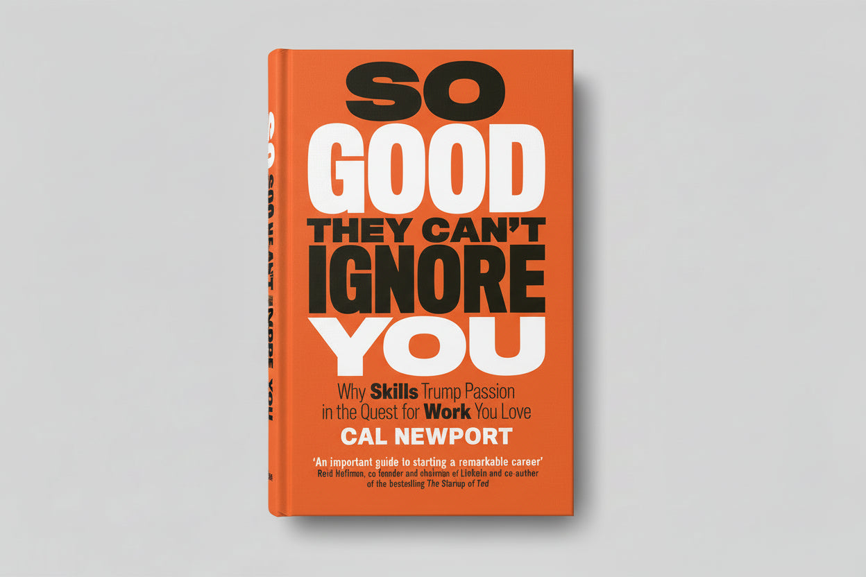 SO GOOD THEY CAN'T IGNORE YOU By Cal Newport  (Hardcover)