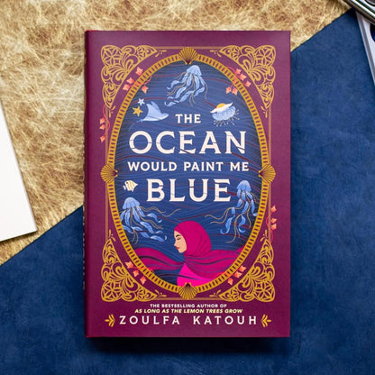 The Ocean Would Paint Me Blue By Zoulfa Katouh (Paperback)