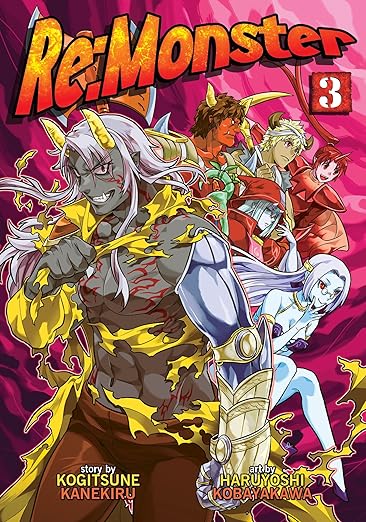 Re:Monster Vol. 3 By Kanekiru Kogitsune (Author)