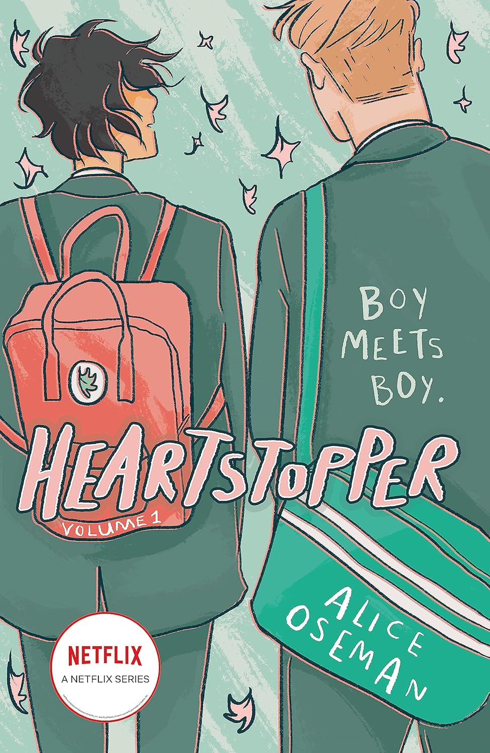 HEARTSTOPPER Volume 1 By Alice Oseman (Hardcover)