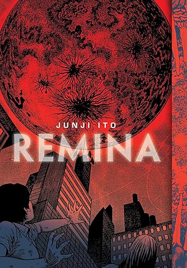 Remina (Hardcover) By Junji Ito