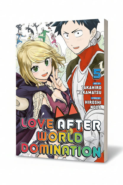 Love After World Domination Vol. 5 By Hiroshi Noda (Author), Takahiro Wakamatsu