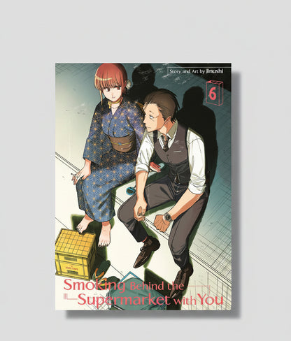 Smoking Behind The Supermarket with You Vol 6 By Jinushi (Paperback)