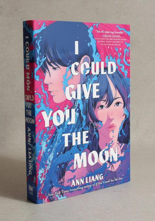 I Could Give You the Moon By Ann Liang (Hardcover)