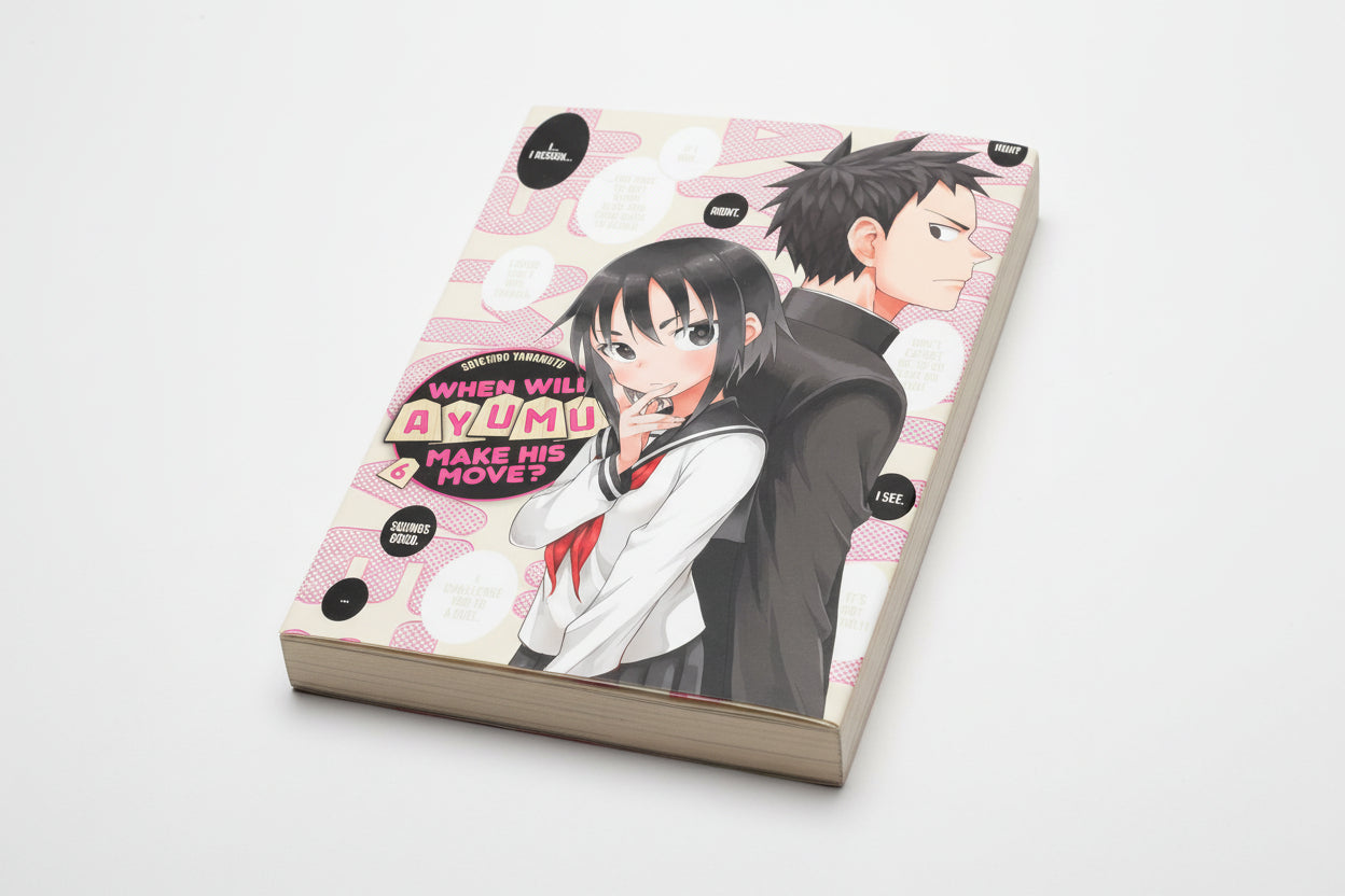 When Will Ayumu Make His Move? Vol. 6 By Soichiro Yamamoto
