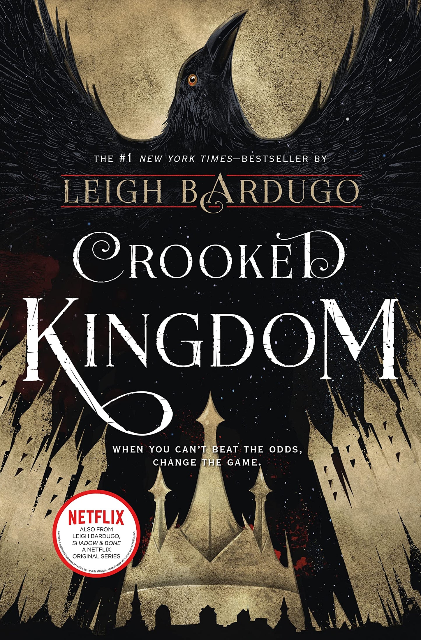 CROOKED KINGDOM [SIX OF CROWS #2] By LEIGH BARDUGO