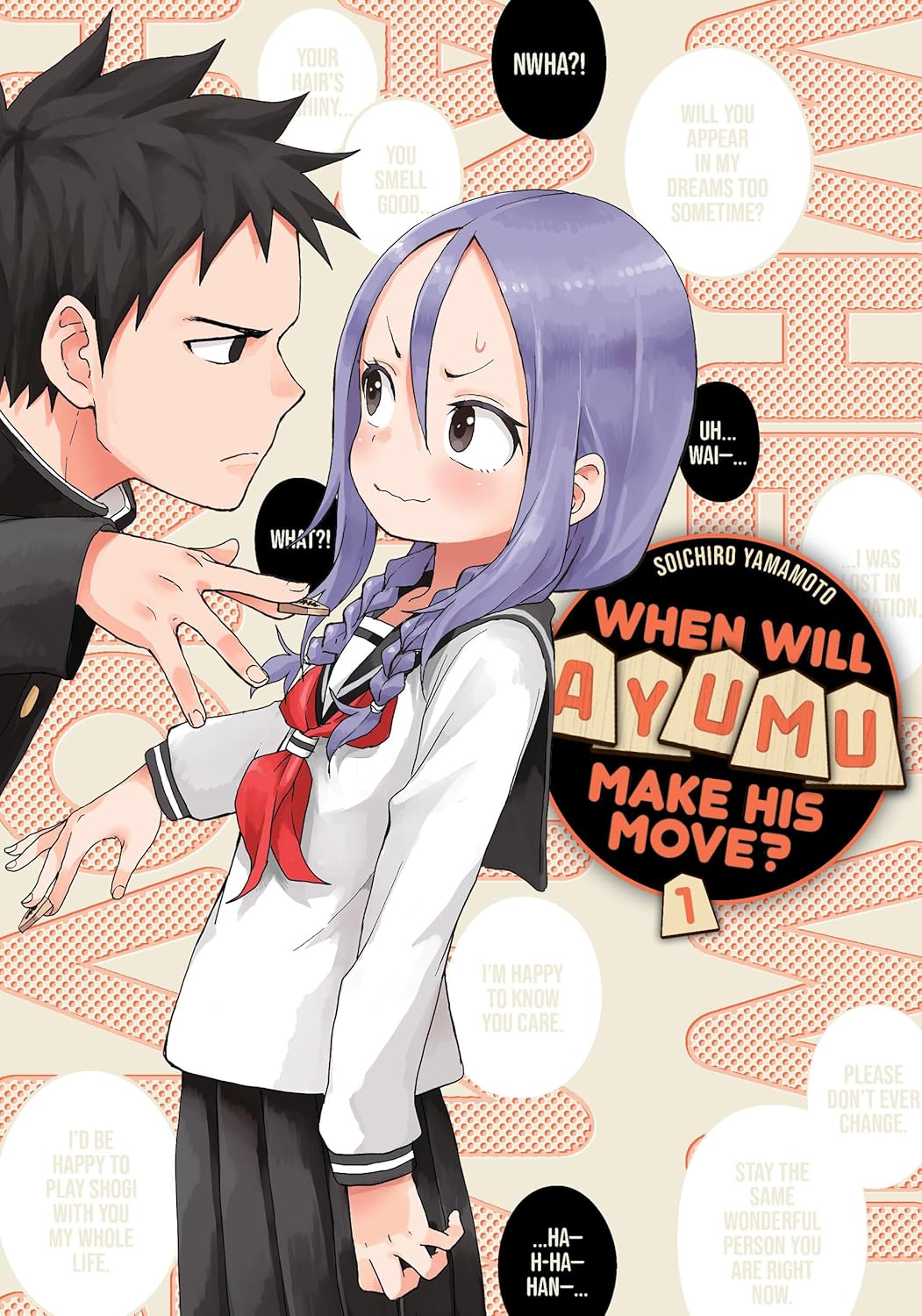 When Will Ayumu Make His Move? Vol. 1 By Soichiro Yamamoto