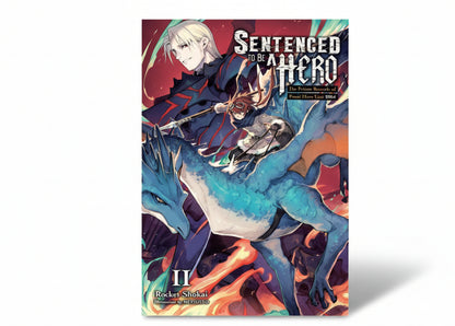 Sentenced to Be a Hero Vol. 2 (light novel) By Rocket Shokai