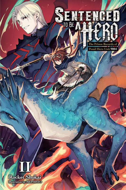Sentenced to Be a Hero Vol. 2 (light novel) By Rocket Shokai
