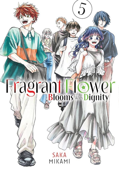 The Fragrant Flower Blooms with Dignity Vol. 5
