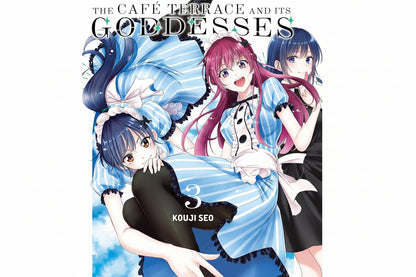 The Café Terrace and its Goddesses Vol. 3 By Kouji Seo