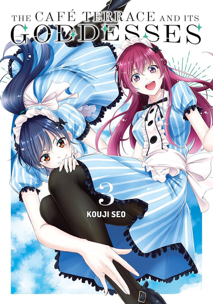 The Café Terrace and its Goddesses Vol. 3 By Kouji Seo