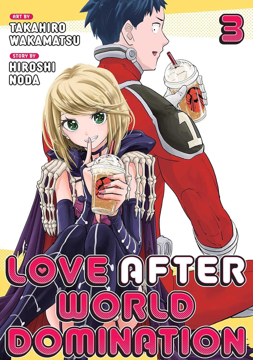 love after world domination Vol 3 By Takahiro Wakamatsu