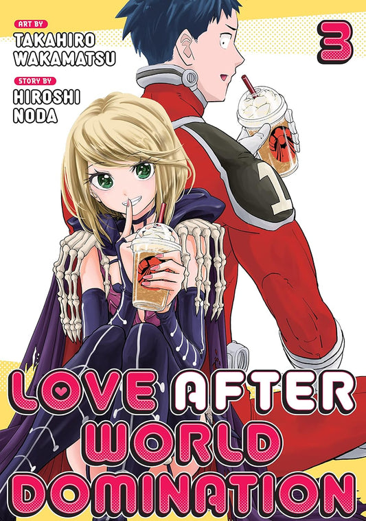 love after world domination Vol 3 By Takahiro Wakamatsu