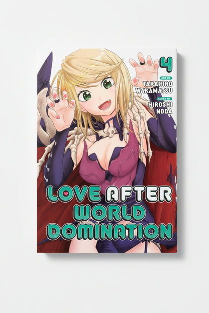 Love After World Domination Vol. 4 By Takahiro Wakamatsu