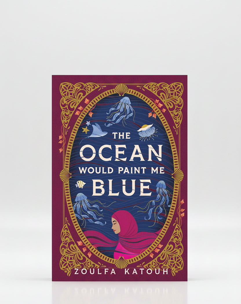 The Ocean Would Paint Me Blue By Zoulfa Katouh (Paperback)