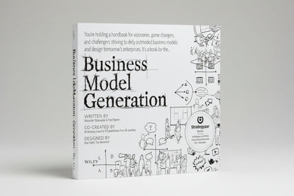 Business Model Generation By Alexander Osterwalder (Author), Yves Pigneur (Hardcover)