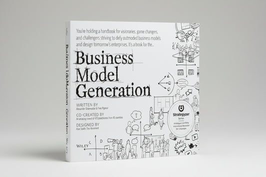 Business Model Generation By Alexander Osterwalder (Author), Yves Pigneur (Hardcover)