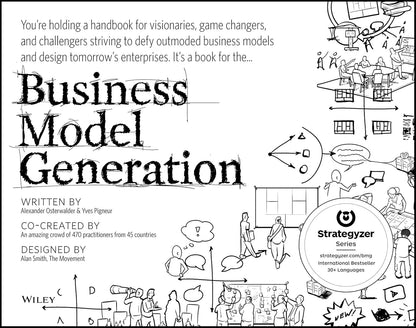 Business Model Generation By Alexander Osterwalder (Author), Yves Pigneur (Hardcover)