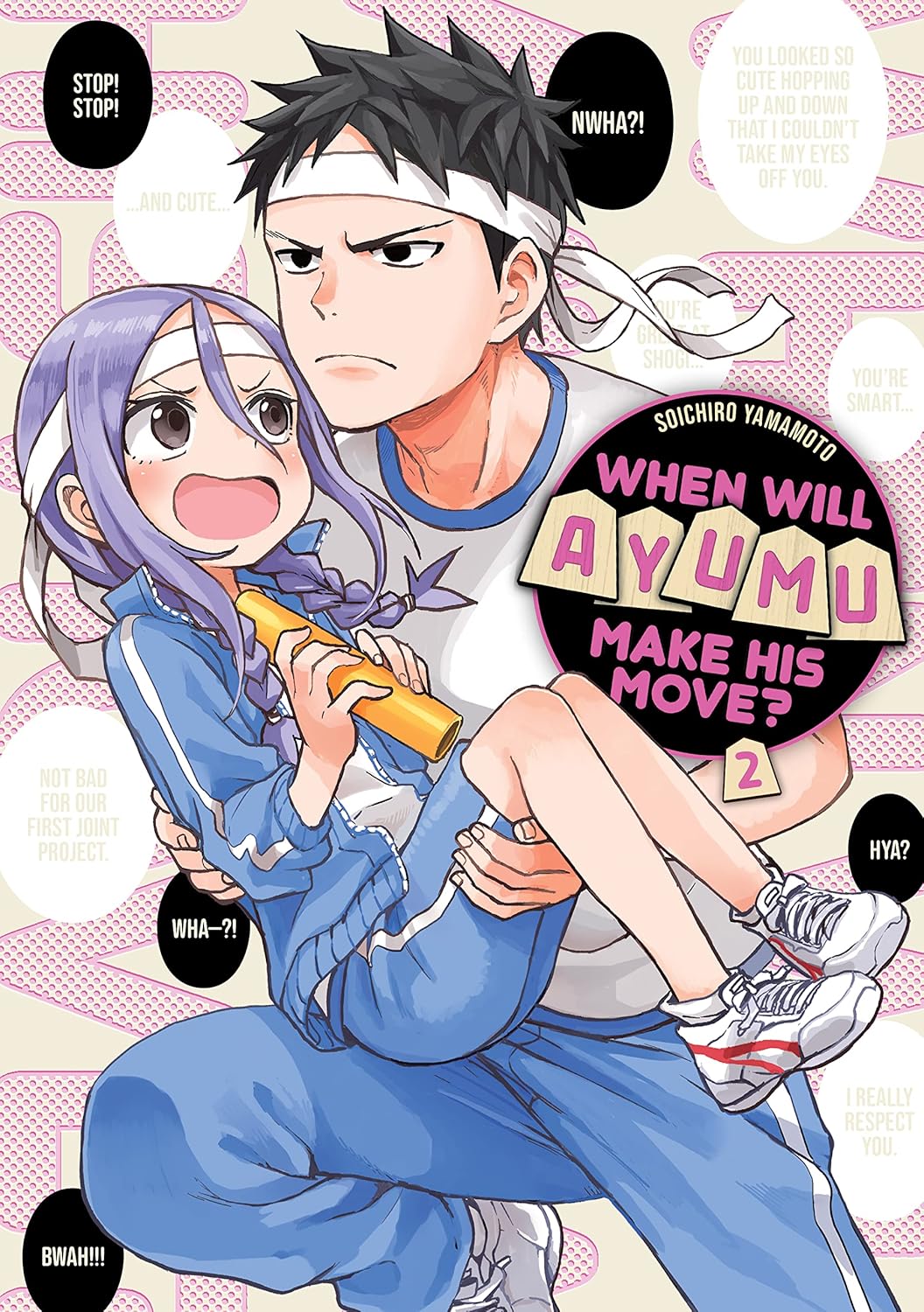 When Will Ayumu Make His Move? Vol. 2 By Soichiro Yamamoto
