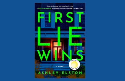 First Lie Wins By Ashley Elston (Paperback)