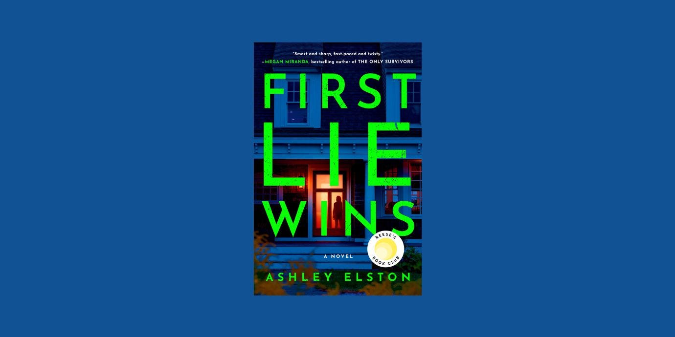 First Lie Wins By Ashley Elston (Hardcover)