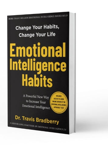 Emotional Intelligence Habits By Dr. Travis Bradberry