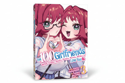 The 100 Girlfriends Who Really, Really, Really, Really, Really Love You Vol. 3 By Rikito Nakamura