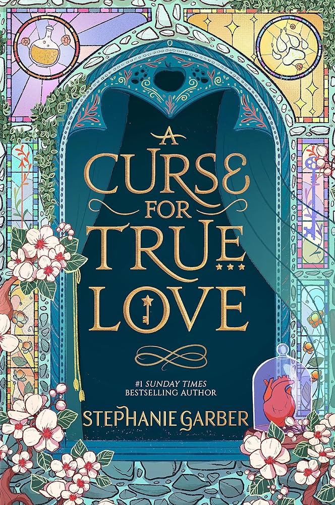 A CURSE FOR TRUE LOVE By STEPHANIE GARBER