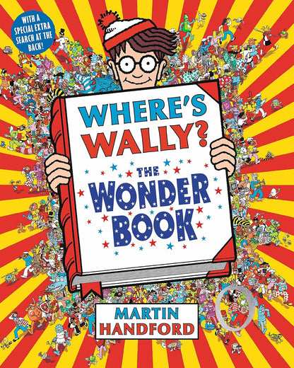 Where's Wally? The Wonder Book: From the original search-and-find series By Martin Handford