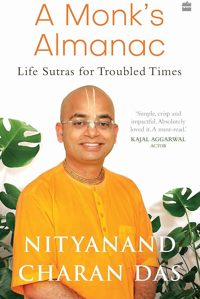 A MONK'S ALMANAC By NITYANAND CHARAN DAS