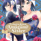 Tying The Knot With An Amagami Sister Vol. 1-10