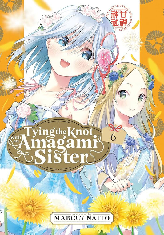 Tying The Knot With An Amagami Sister Vol. 6