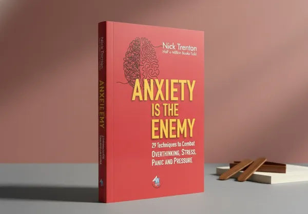 Anxiety is the Enemy By Nick Trenton (Paperback)